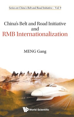 【预订】China’s Belt and Road Initiative and Rmb Internationalization