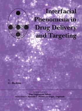预订 Interfacial Phenomena in Drug Delivery and Targeting