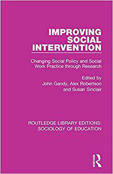 【预售】Improving Social Intervention: Changing Social Policy and Social Work Practice Through Research