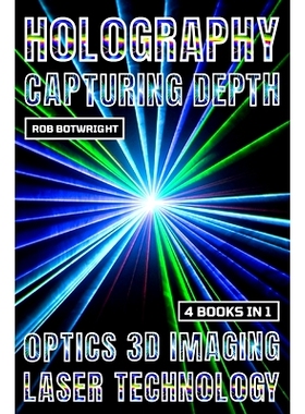 预订 Holography: Capturing Depth