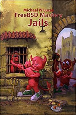 【预售】FreeBSD Mastery: Jails