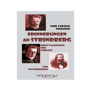 [预订]Erinnerungen an Strindberg nebst Nachrufen für Ehrlich und von Bergmann 9783863470975