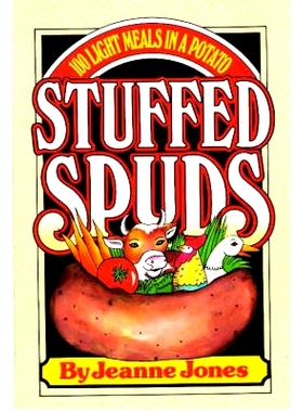 预订 Stuffed Spuds: 100 Light Meals in a Potato: 9780871316912