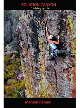 预订 Isolation Canyon Climbing Guide: Narrows of Pine Creek: 9781453752692