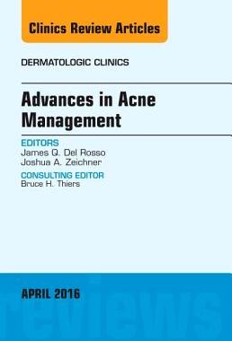 【预订】Advances in Acne Management, An Issue of Dermatologic Clinics