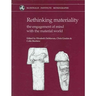 预订 Rethinking Materiality: Engagement of Mind with Material World: 9781902937304