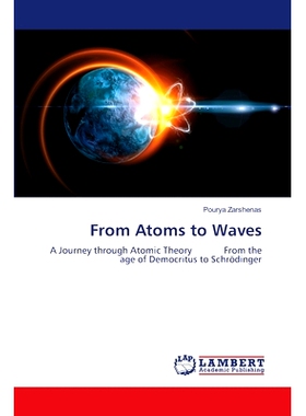 预订 From Atoms to Waves: 9786207486878