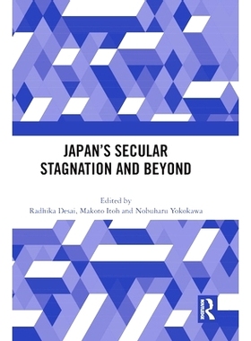 预订 Japan’s Secular Stagnation and Beyond 日本长期停滞及以后: 9781032452920