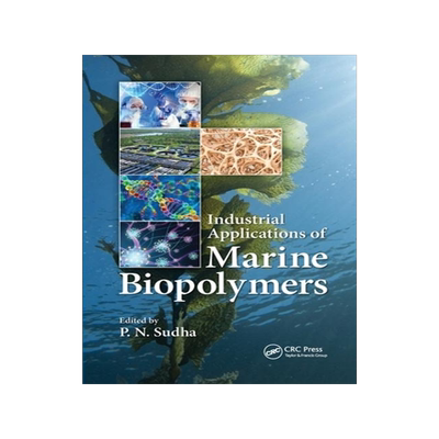 [预订]Industrial Applications of Marine Biopolymers 9781032339597