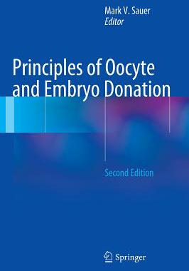 【预订】Principles of Oocyte and Embryo Donation