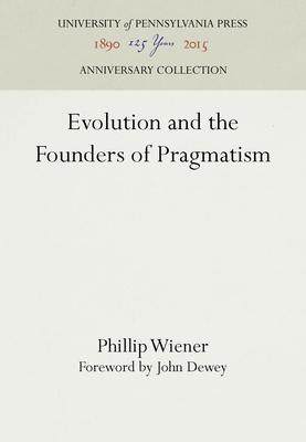 [预订]Evolution and the Founders of Pragmatism 9780812210439