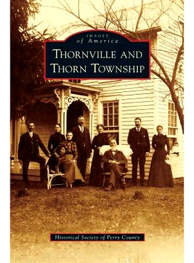 预订 Thornville and Thorn Township: 9781531659516