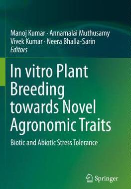 【预订】In Vitro Plant Breeding Towards Novel Agronomic Traits: Biotic and Abiotic Stress Tolerance