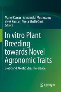 Plant Novel 预订 Vitro Abiotic Tolerance and Breeding Traits Agronomic Towards Stress Biotic