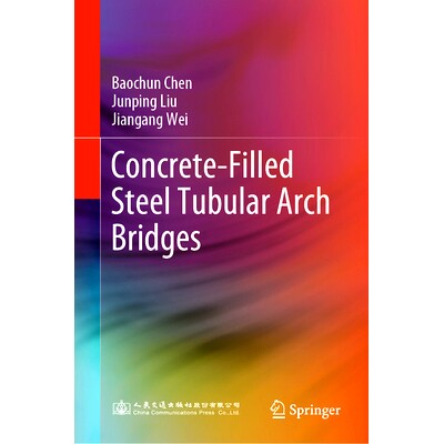 预订 Concrete-Filled Steel Tubular Arch Bridges: 9789811936999