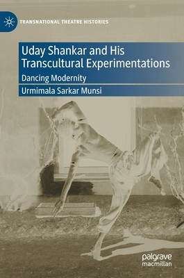 【预订】Uday Shankar and His Transcultural Experimentations 9783030932237