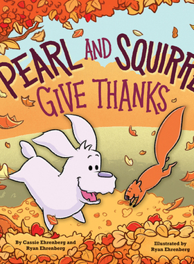 【预订】Pearl and Squirrel Give Thanks
