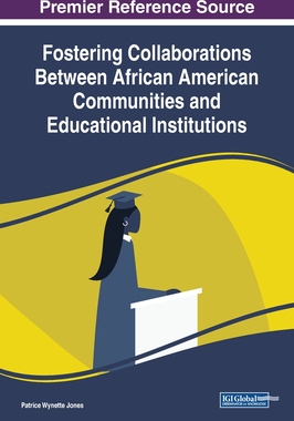 【预订】Fostering Collaborations Between African American Communities and Educational Institutions