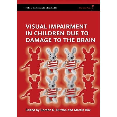 预订 Visual Impairment In Children Due to Damage to Thebrain 大脑损伤导致视觉障碍的儿童（丛书） 9781898683865