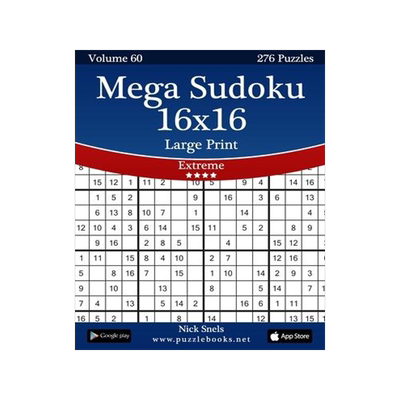 [预订]Mega Sudoku 16x16 Large Print - Extreme - Volume 60 - 276 Logic Puzzles 9781505649925