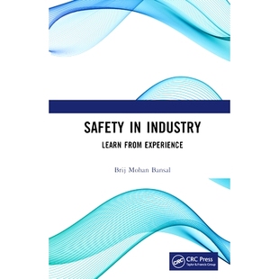 预订 Safety in Industry: Learn from Experience 工业安全：从经验中学习: 9781032630120
