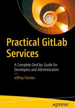 预订 Practical GitLab Services