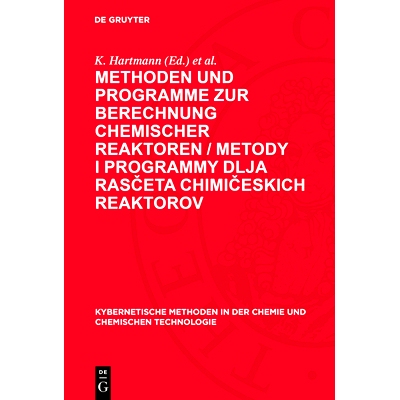 预订 Methoden und Programme zur Berechnung chemischer Reaktoren / Metody i programmy dlja rasceta chimiceskich reaktorov