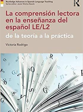 【预售】La comprensión lectora en la enseñanza del español LE/L2