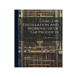 [预订]Coal tar Distillation and Working up of tar Products 9781021228963
