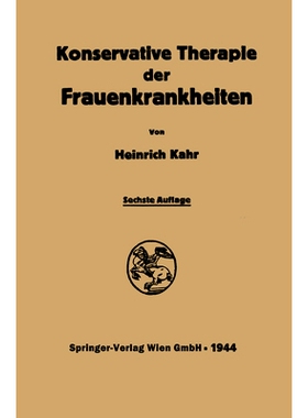 预订 Konservative Therapie der Frauenkrankheiten: Anzeigen, Grenzen und Methoden Einschliesslich der Rezeptur: 978366237