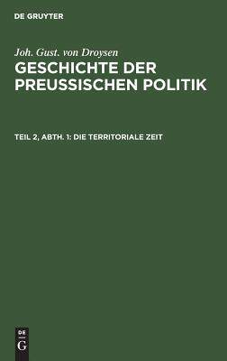 【预订】Die territoriale Zeit 9783111082219