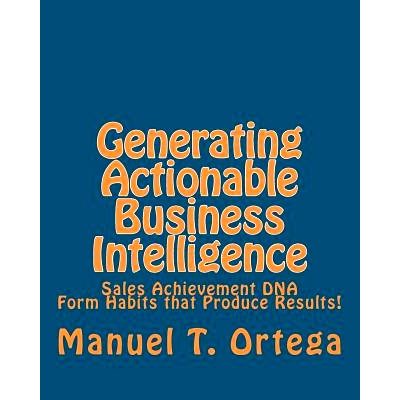 预订 Generating Actionable Business Intelligence: Sales Achievement DNA: 9781461007203