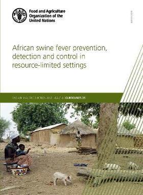 预订 African Swine Fever Prevention, Detection And Control in Resource-Limited Settings