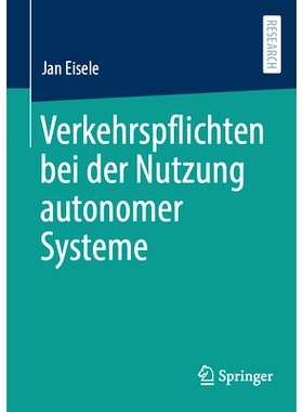 预订 Verkehrspflichten Bei Der Nutzung Autonomer Systeme: 9783658454982
