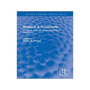 [预订]Seafarer & Community: Towards a Social Understanding of Seafaring 9781032591438