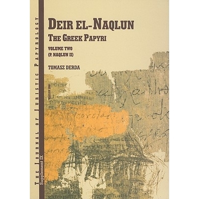 预订 Deir El-Naqlun: The Greek Papyri, Volume Two: 9788391825082