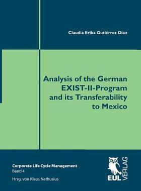 [预订]Analysis of the German Exist-II-Program and Its Transferability to Mexico 9783844102581