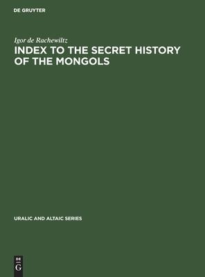 [预订]Index to the Secret History of the Mongols 9783112300749