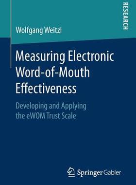 【预订】Measuring Electronic Word-of-Mouth Effectiveness