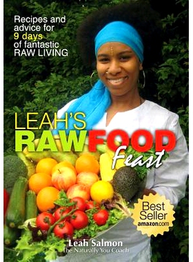 预订 Leah’s Raw Food Feast: 9780992642211