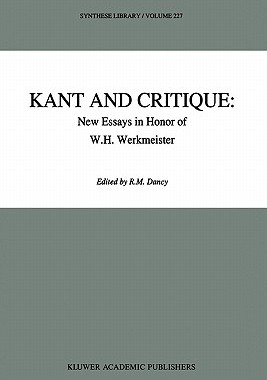 预订 Kant and Critique: New Essays in Honor of W.H. Werkmeister