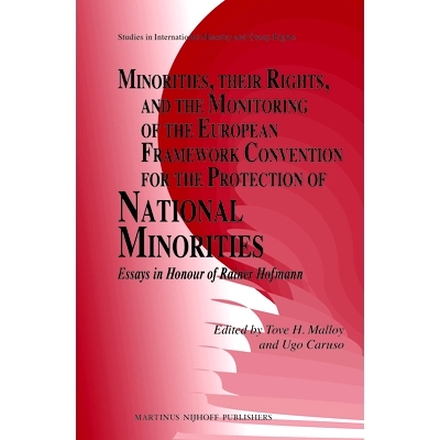 预订 Minorities, their Rights, and the Monitoring of the European Framework Convention for the Protection of National Mi