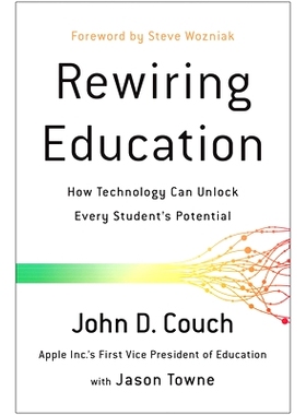 预订 Rewiring Education: How Technology Can Unlock Every Student’s Potential: 9781637744208