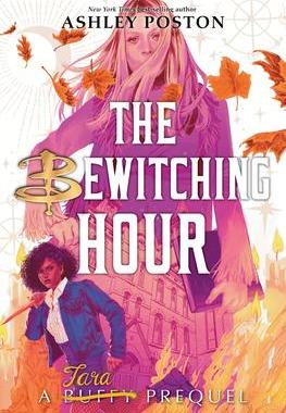 [预订]The Bewitching Hour (a Tara Prequel) 9781368075459