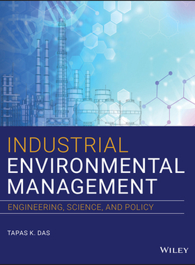 【预订】Industrial Environmental Management - Engineering, Science, And Policy