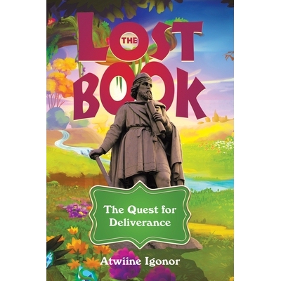 预订 The Lost Book: The Quest for Deliverance 9781665751124
