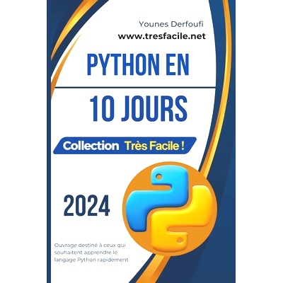 预订 Python En 10 Jours: Apprendre Python rapidement en une dizaine de jours: 9798877215641