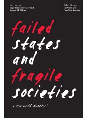 预订 Failed States and Fragile Societies: A New World Disorder? 失败的国家和脆弱的社会：新的世界秩序混乱？: 978082142090