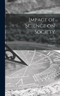Science 预订 9781013353208 Vol Impact Society;