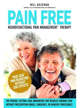 预订 Pain Free: Neurofunctional Pain Management Therapy: 9781963592009
